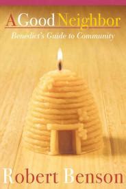 a good neighbor benedicts guide to community Epub